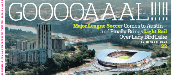 Downtown Austin Goes For The Goal – and the Gold!